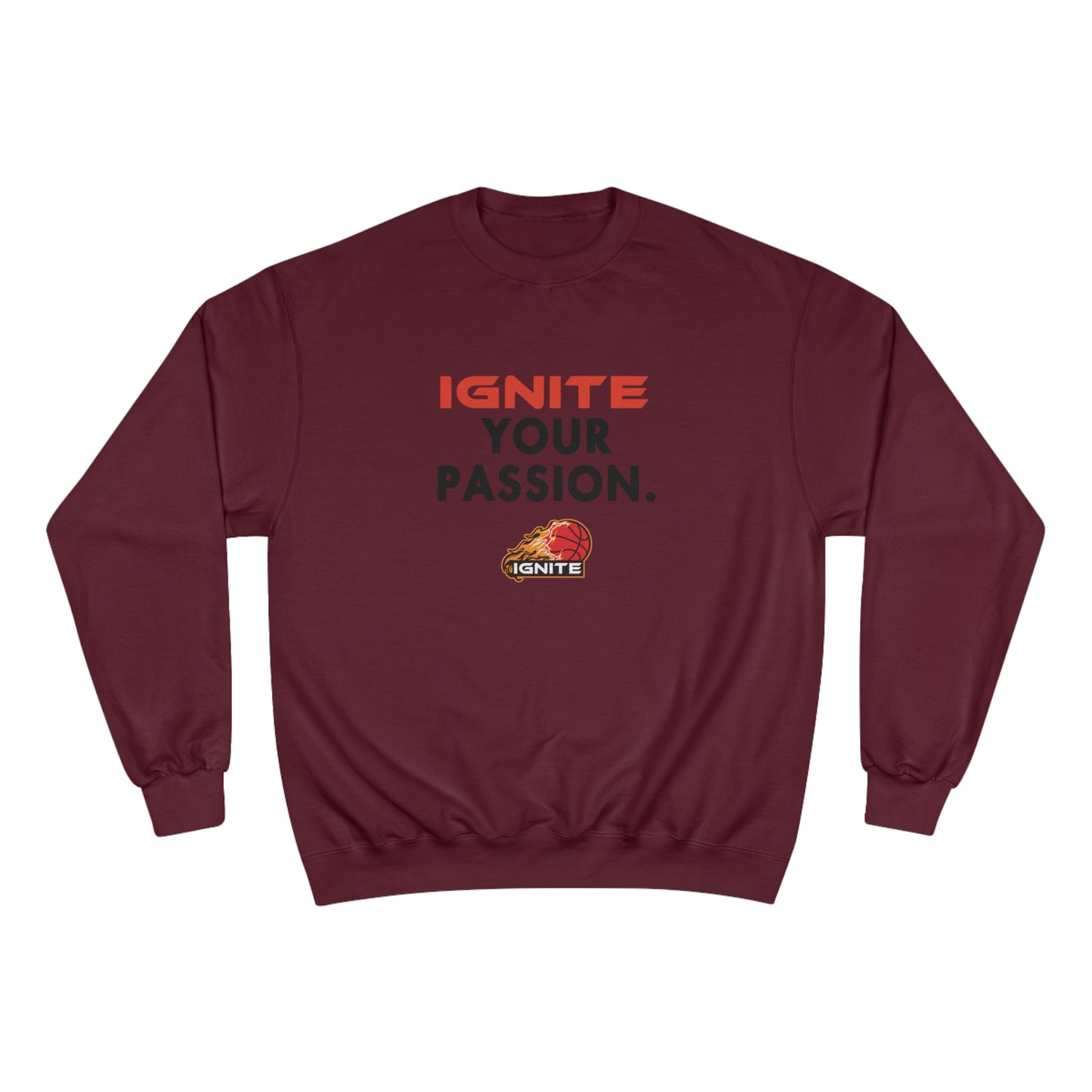 Adult "Ignite Your Passion" Champion Crew Sweatshirt